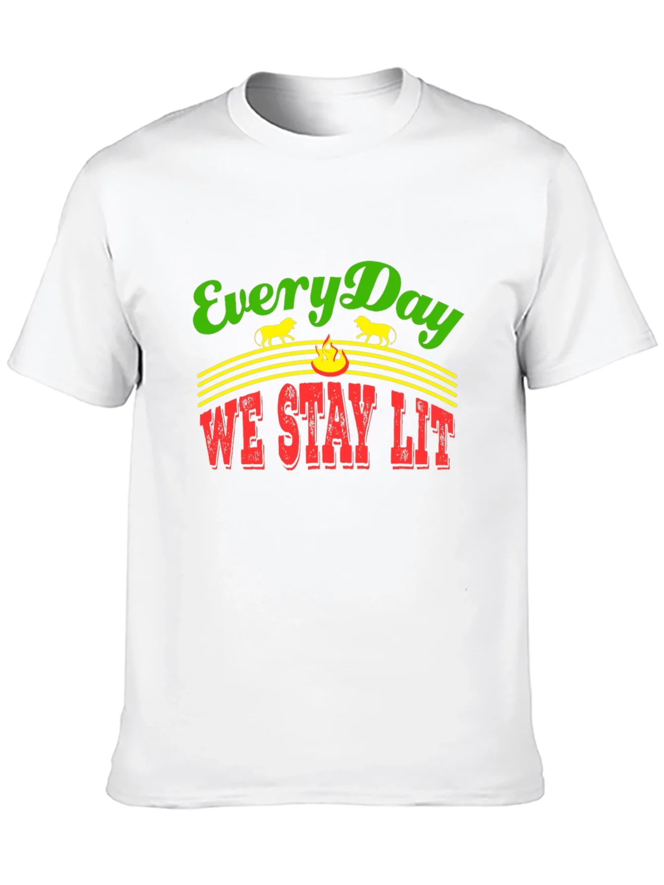Everyday We Stay Lit T-Shirt