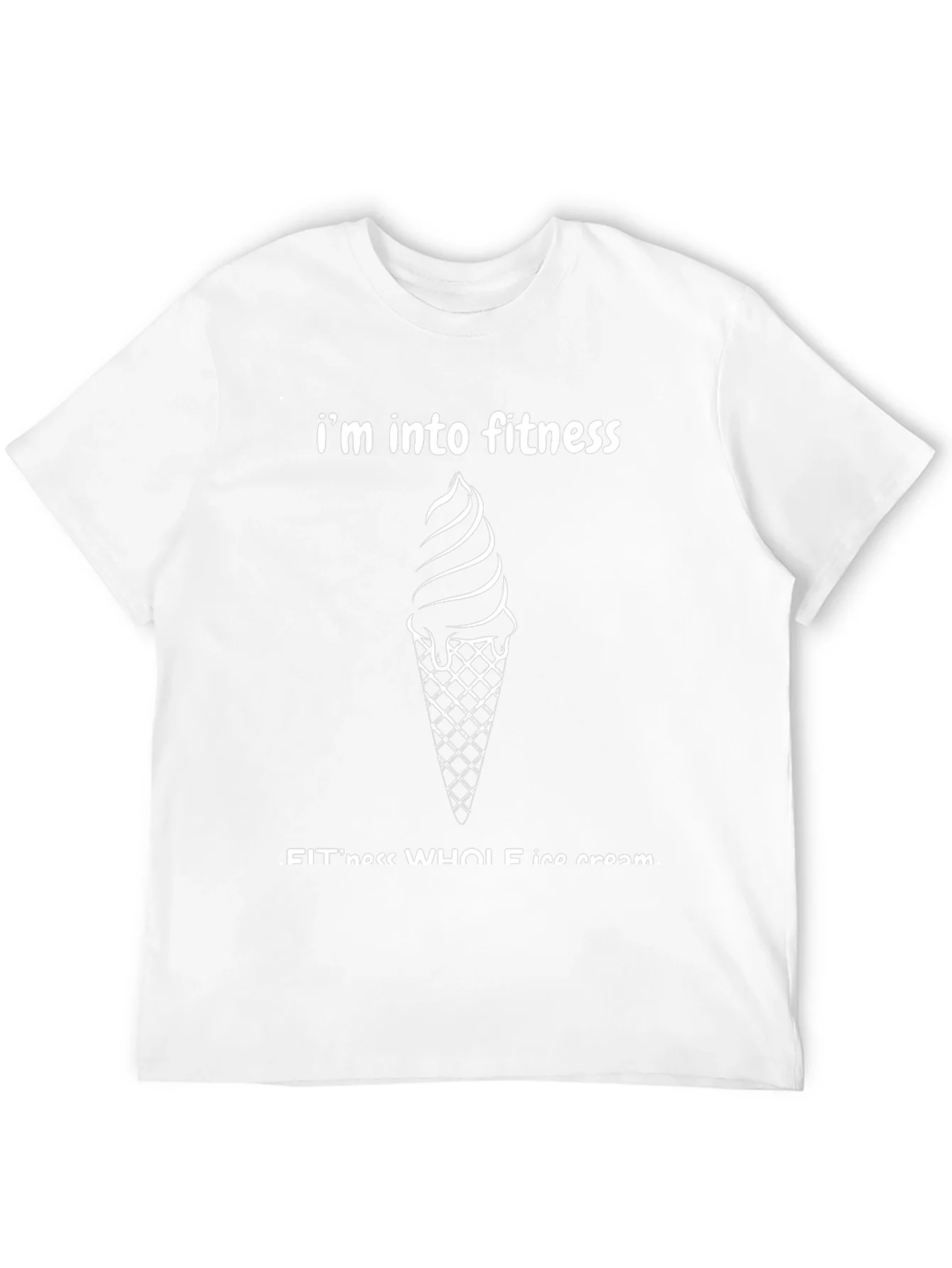 Im Into Fitness Whole Ice Cream T-Shirt
