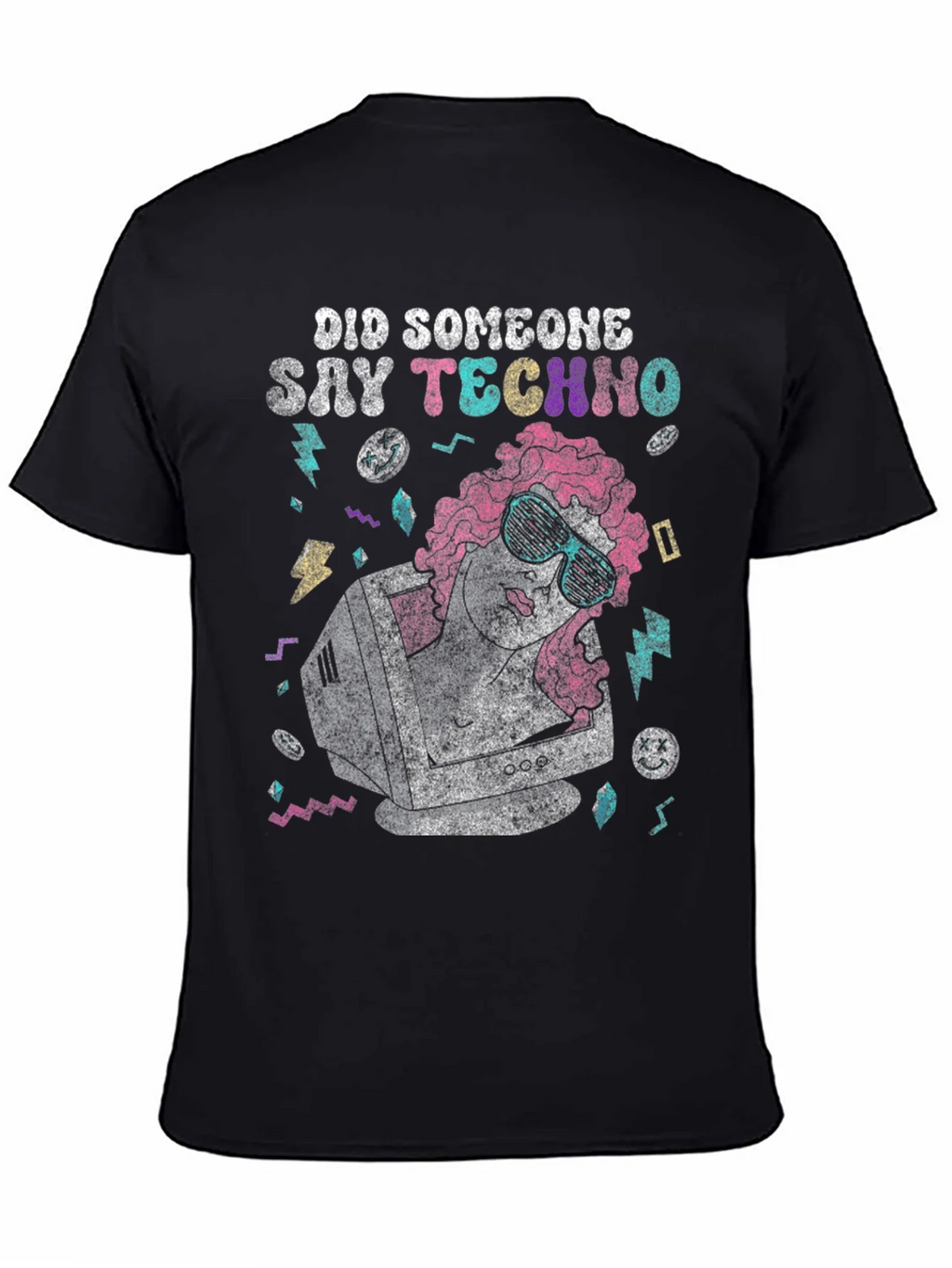 Did Someone Say Techno T-Shirt - Retro Computer
