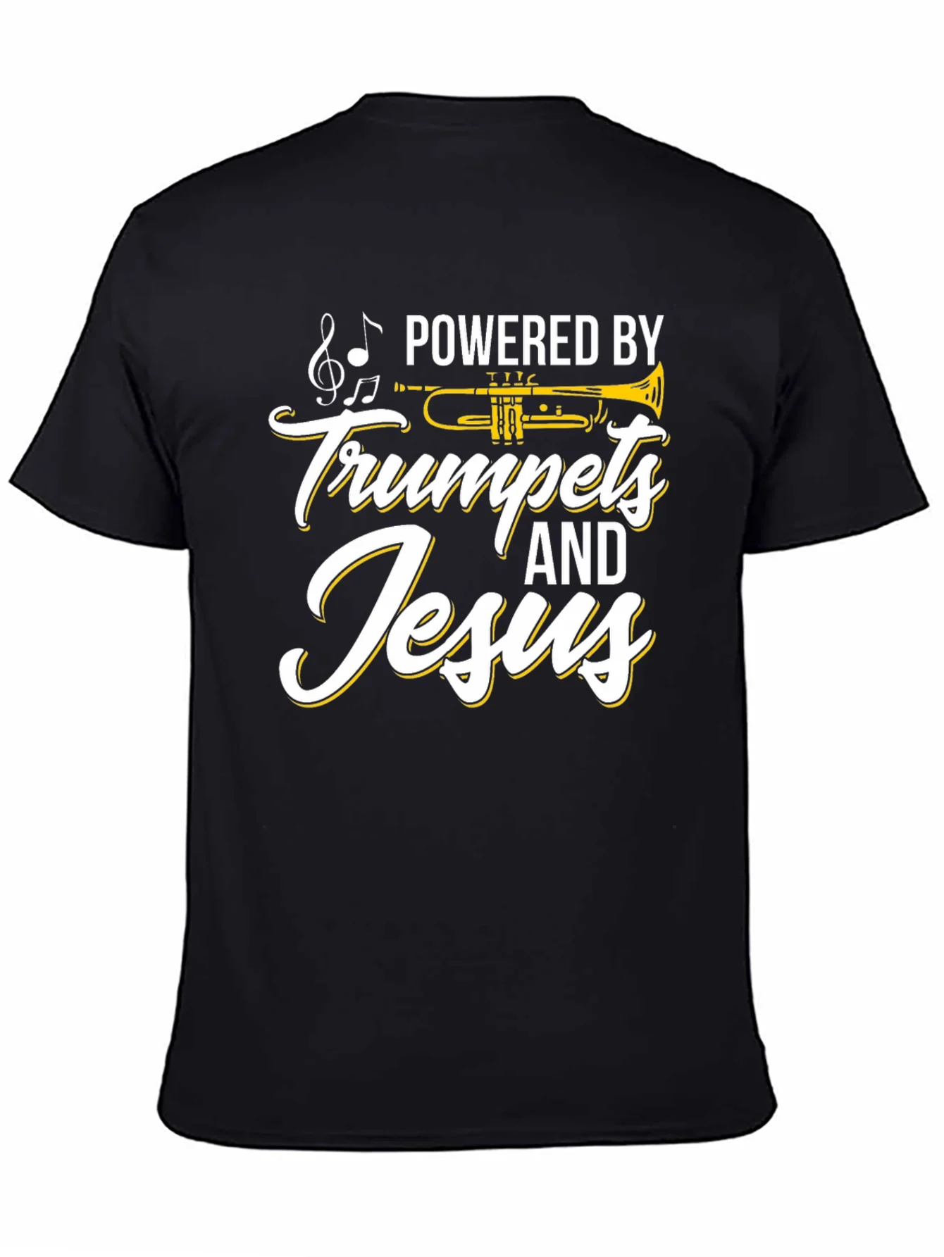 Powered by Trumpets & Jesus Black T-Shirt
