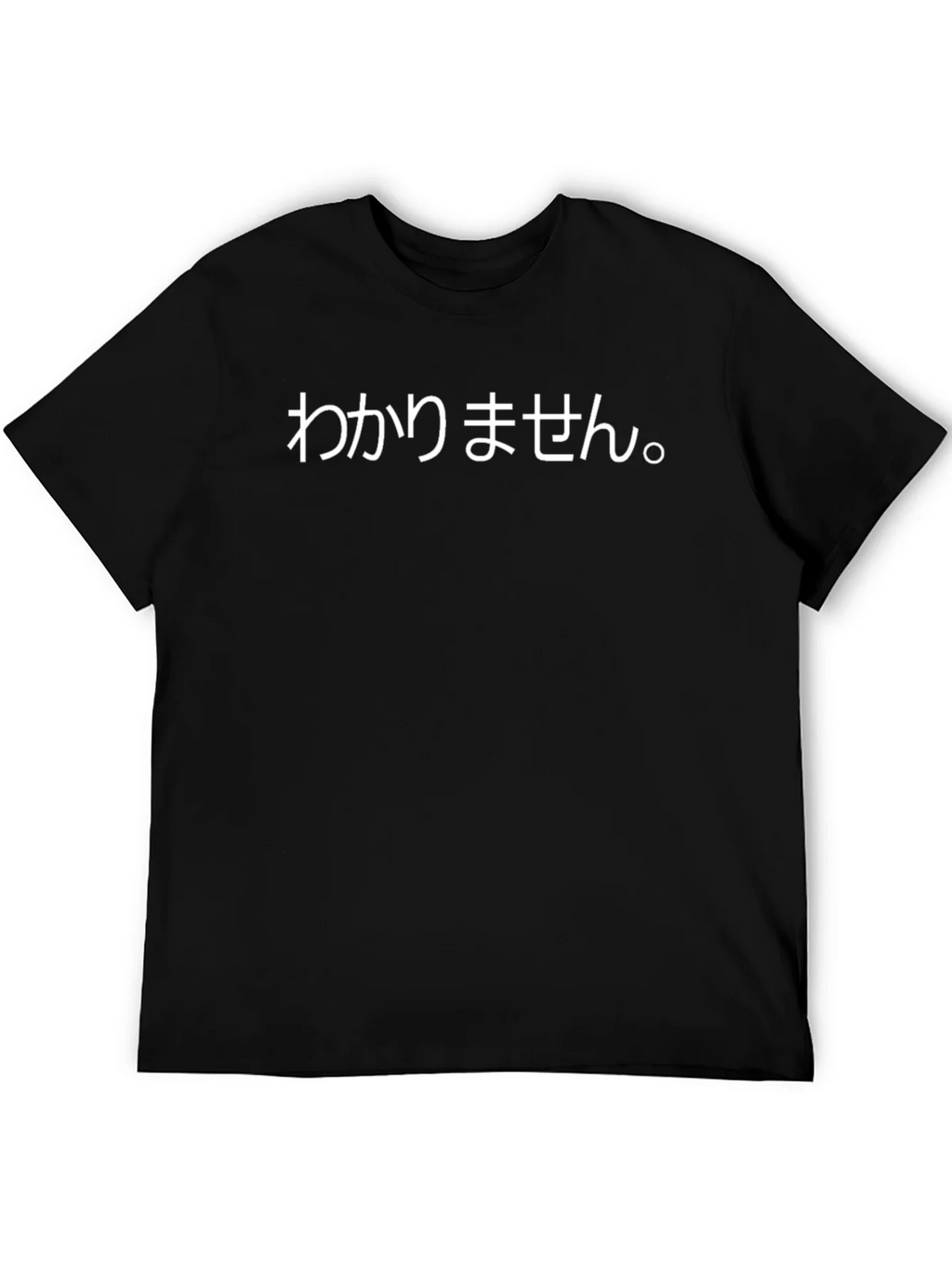 Japanese I Dont Understand T-Shirt - Black