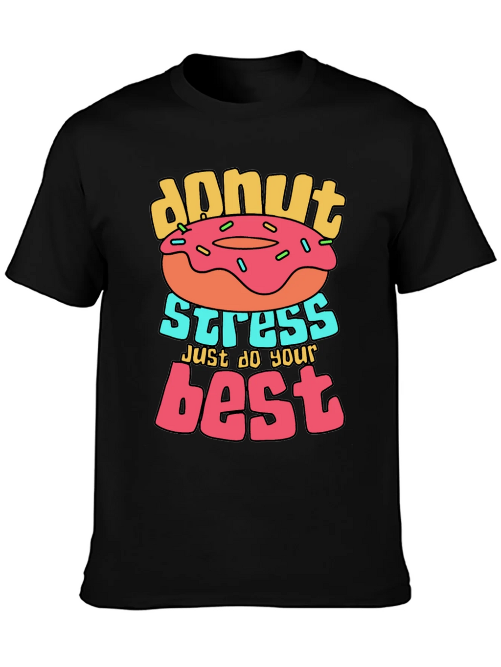 Donut Stress T-Shirt Graphic Tee