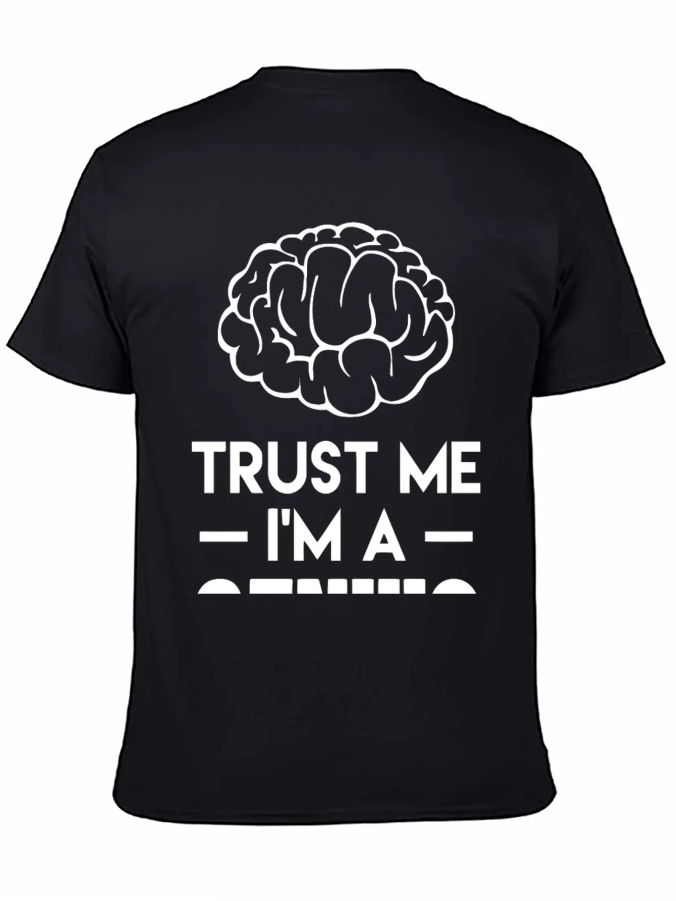 Trust Me Im A Genius T-Shirt