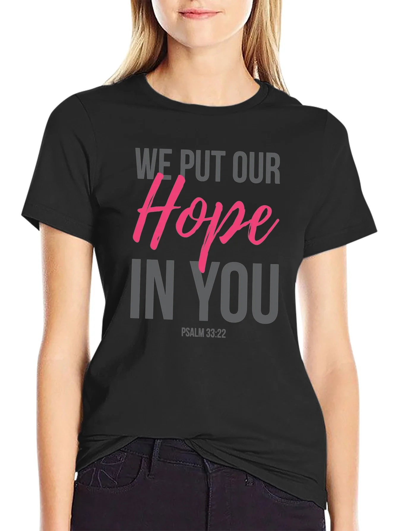 Hope in You Graphic Tee - Psalm 33:22