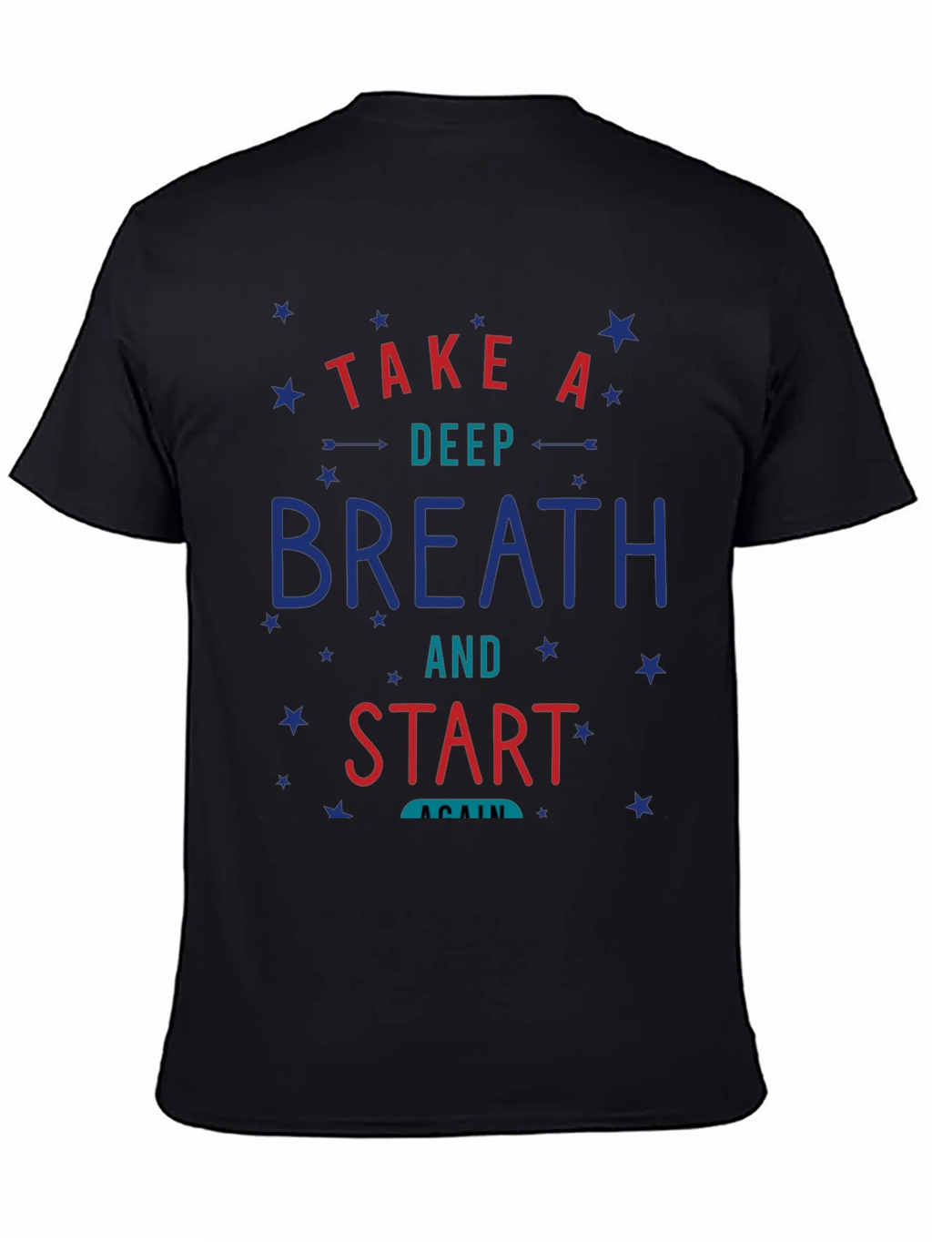 Take A Deep Breath T-Shirt