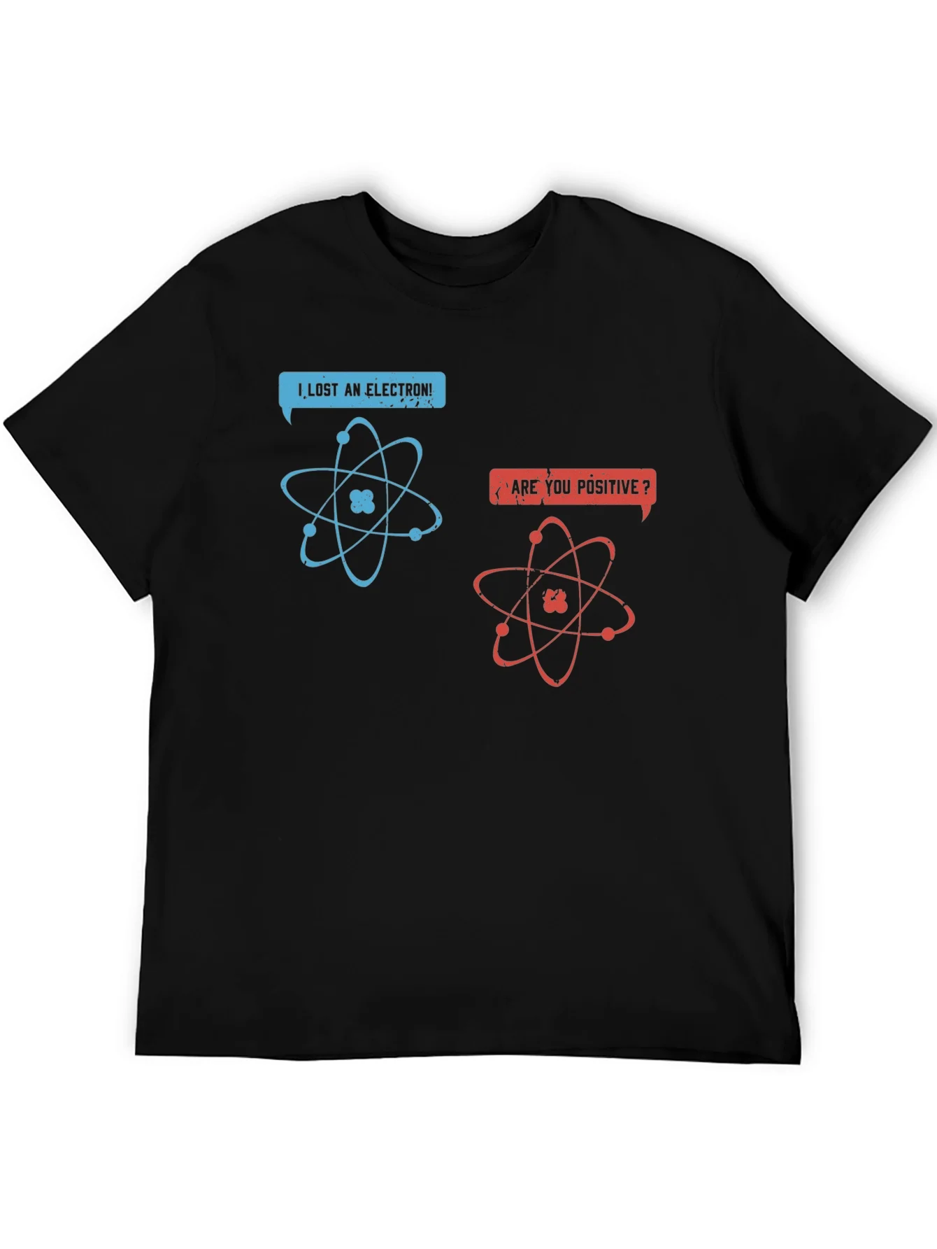 Funny Science T-Shirt - I Lost An Electron!