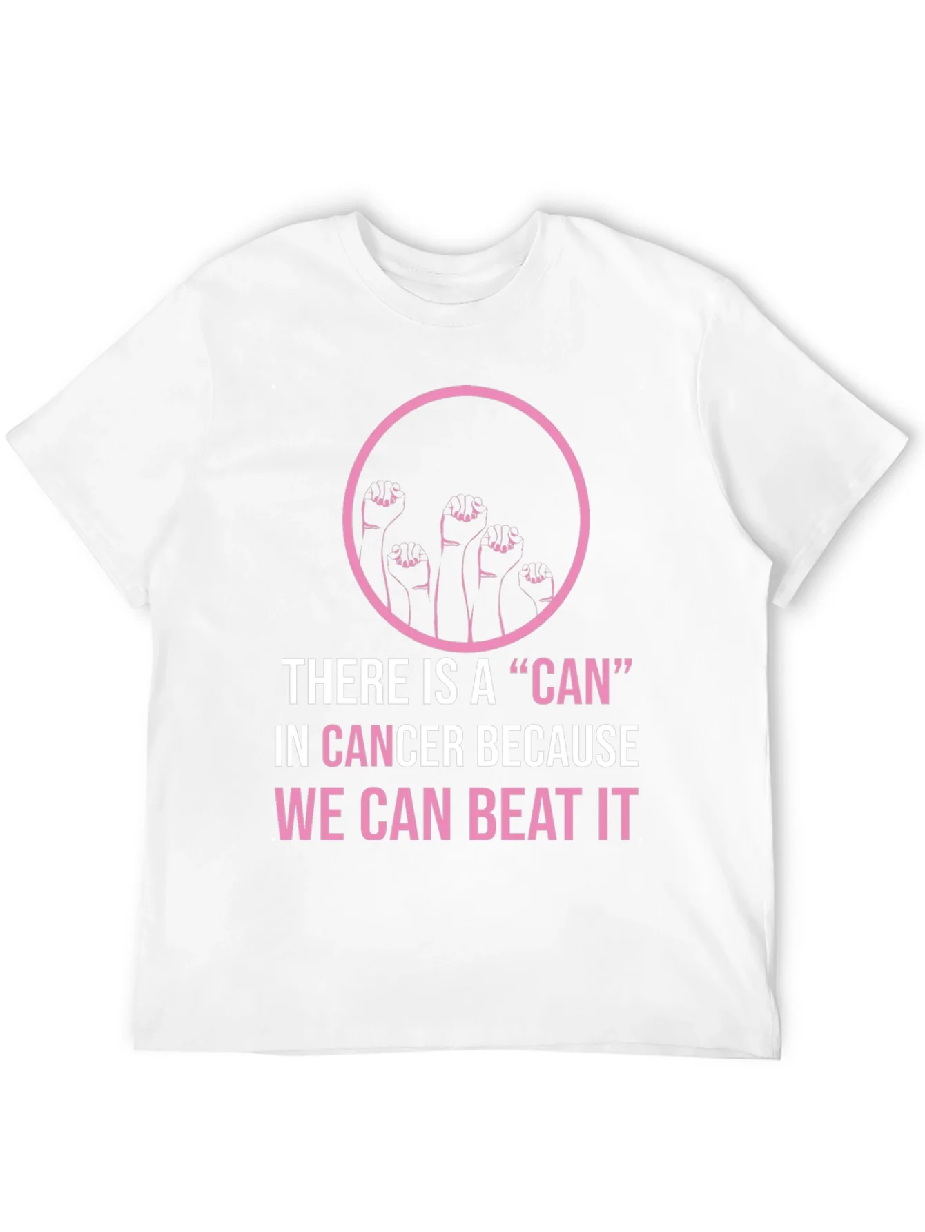 Cancer Awareness T-Shirt - We Can Beat It!
