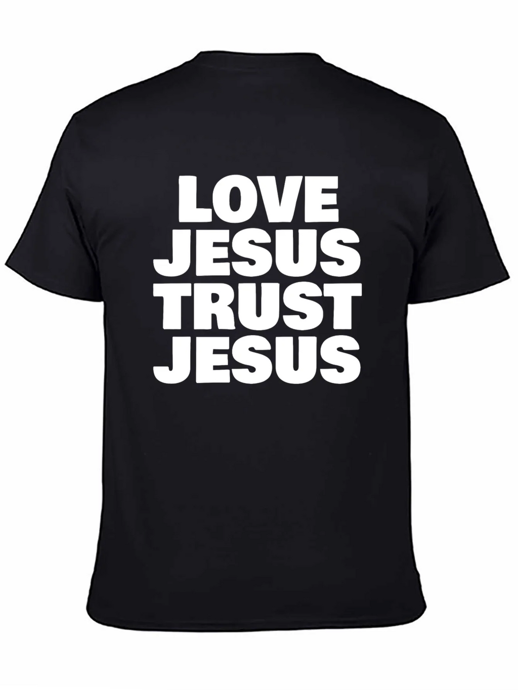 Love Jesus Trust Jesus Black T-Shirt