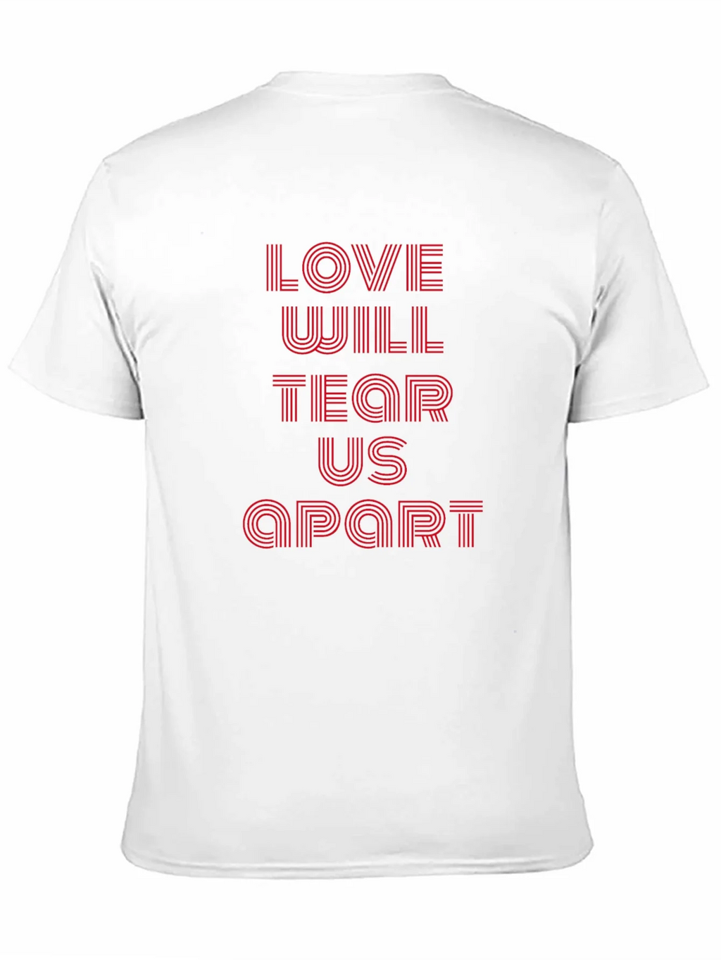 Love Will Tear Us Apart Graphic T-Shirt