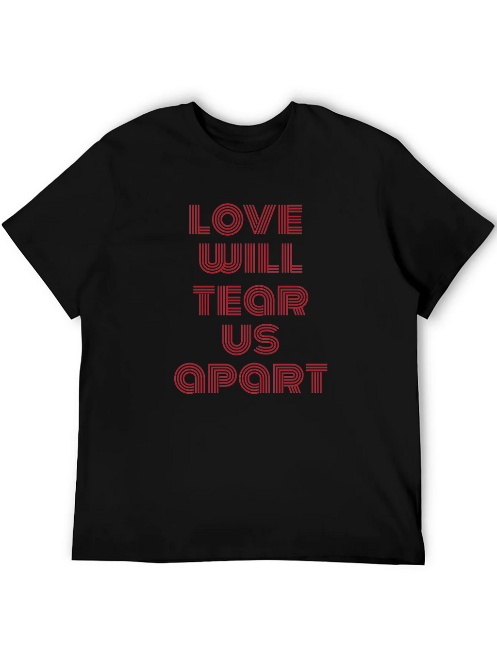 Love Will Tear Us Apart Graphic T-Shirt