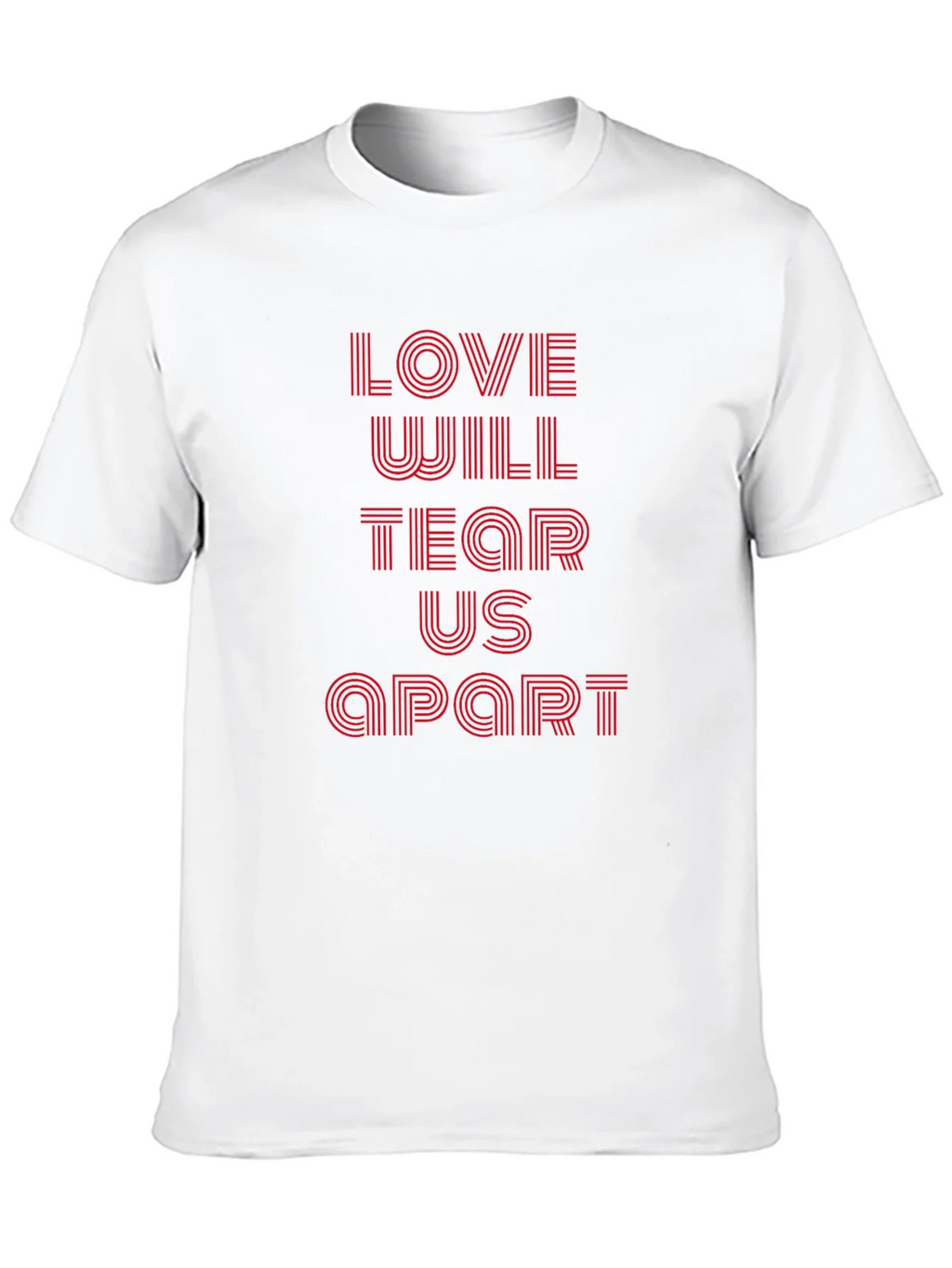 Love Will Tear Us Apart Graphic T-Shirt