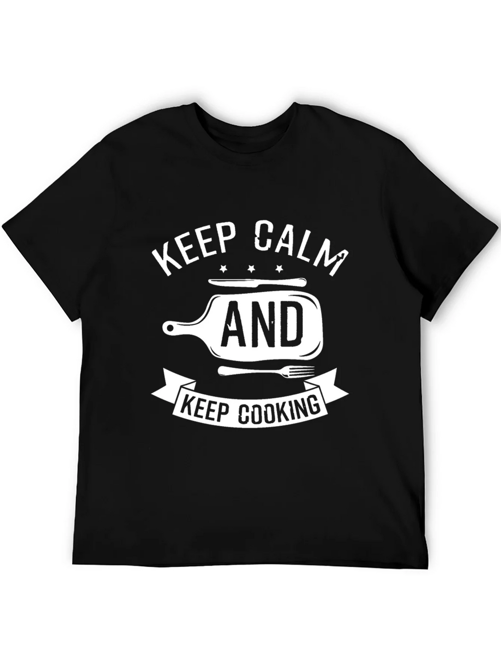 Keep Calm and Keep Cooking T-Shirt - Black