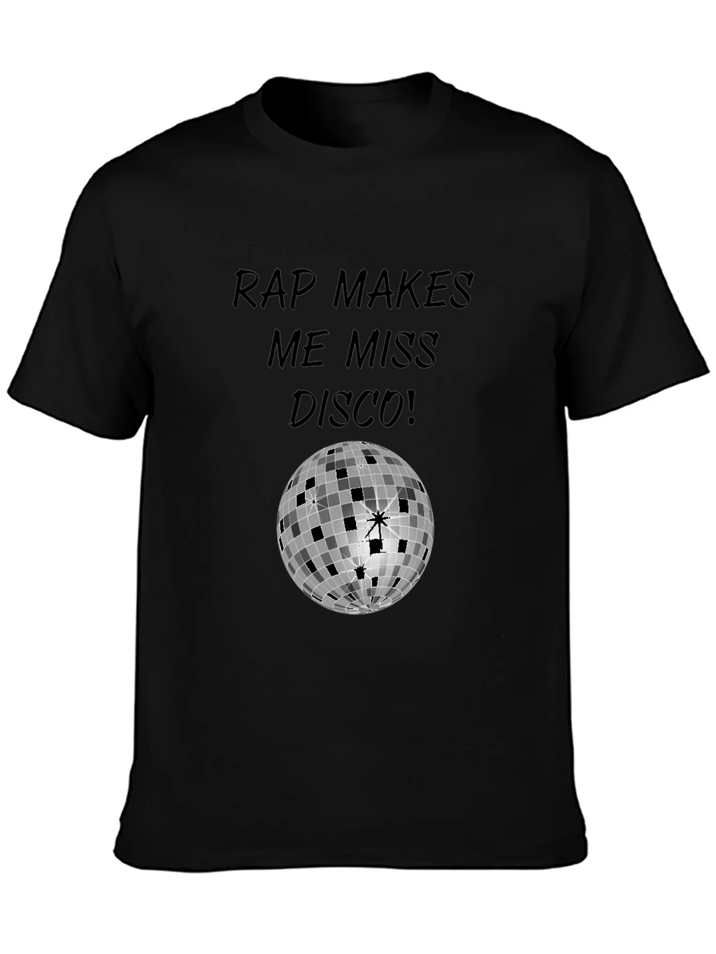 Rap Makes Me Miss Disco T-Shirt