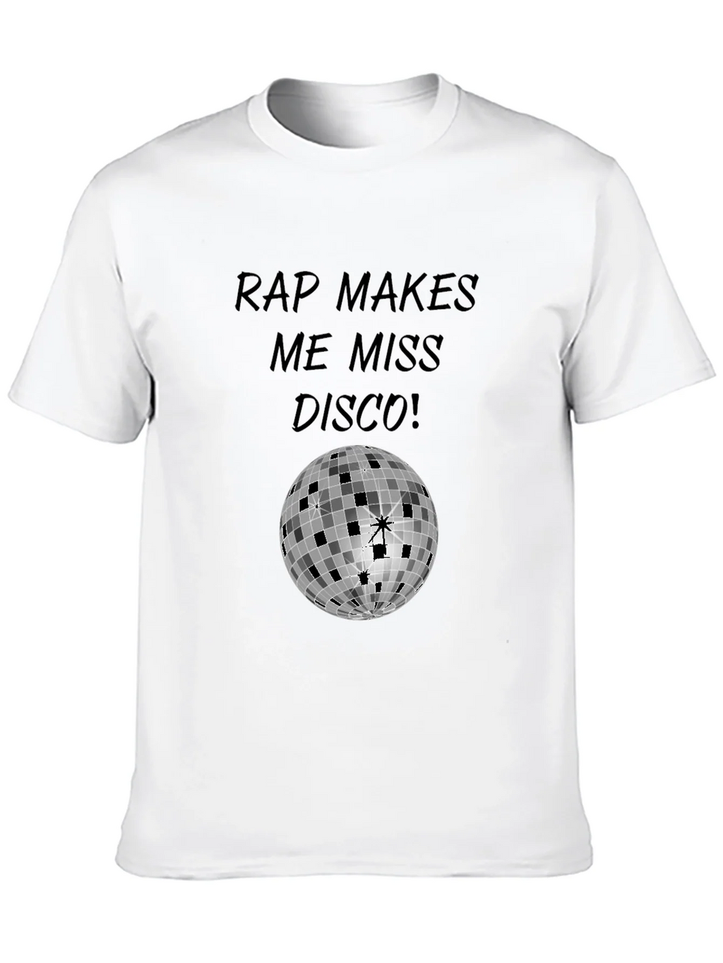Rap Makes Me Miss Disco T-Shirt