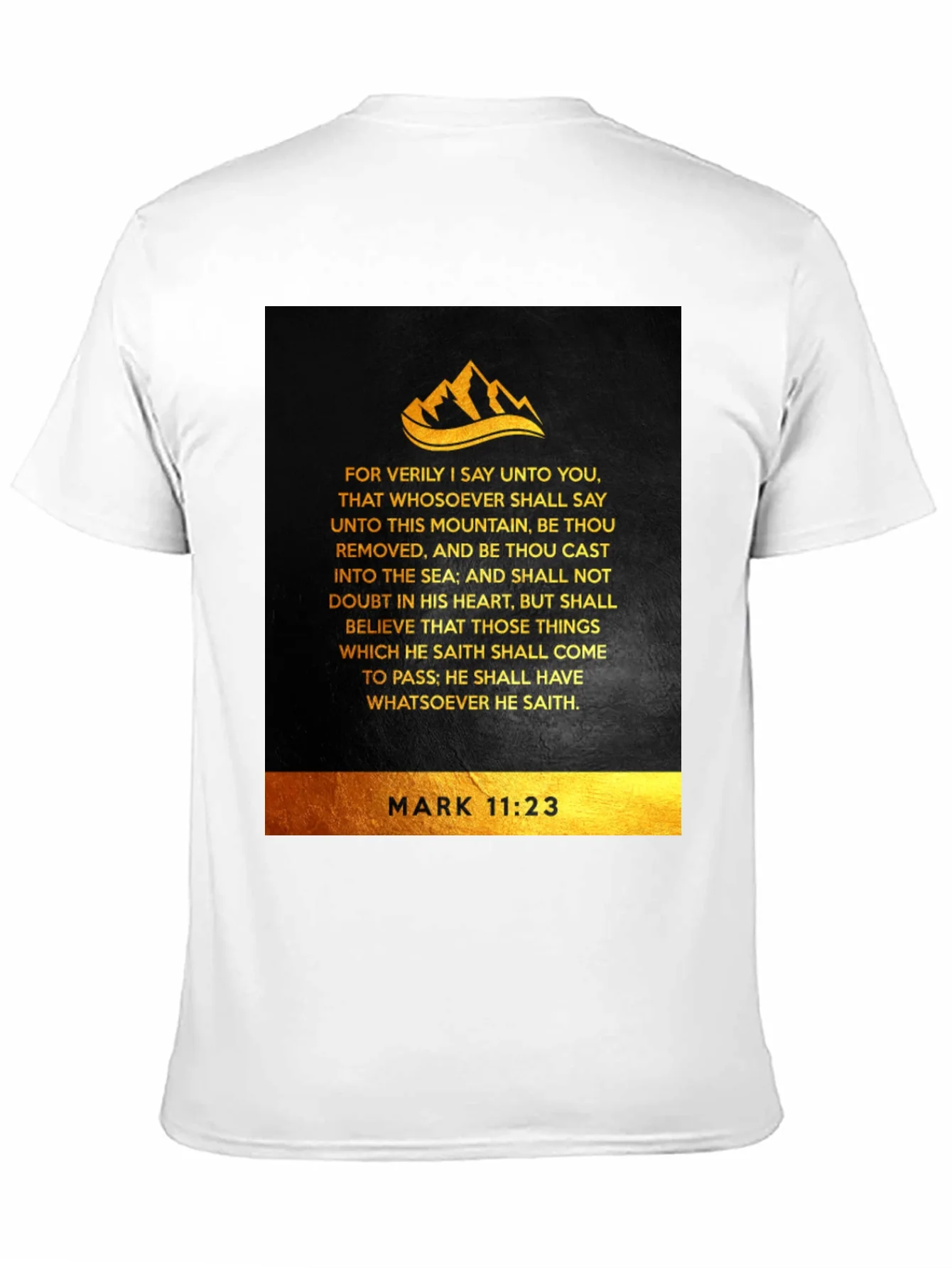Faith-Inspired Mark 11:23 T-Shirt