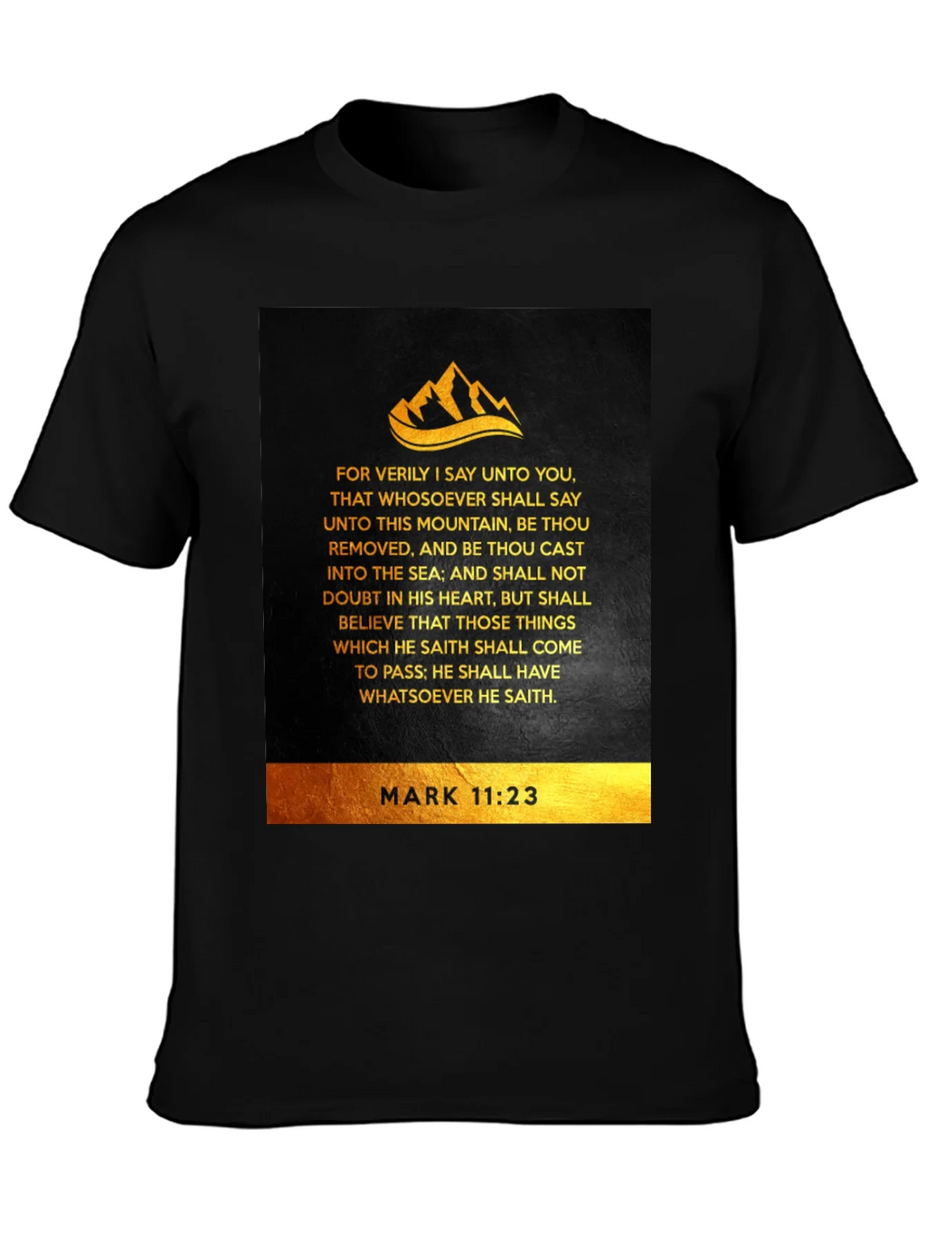 Faith-Inspired Mark 11:23 T-Shirt