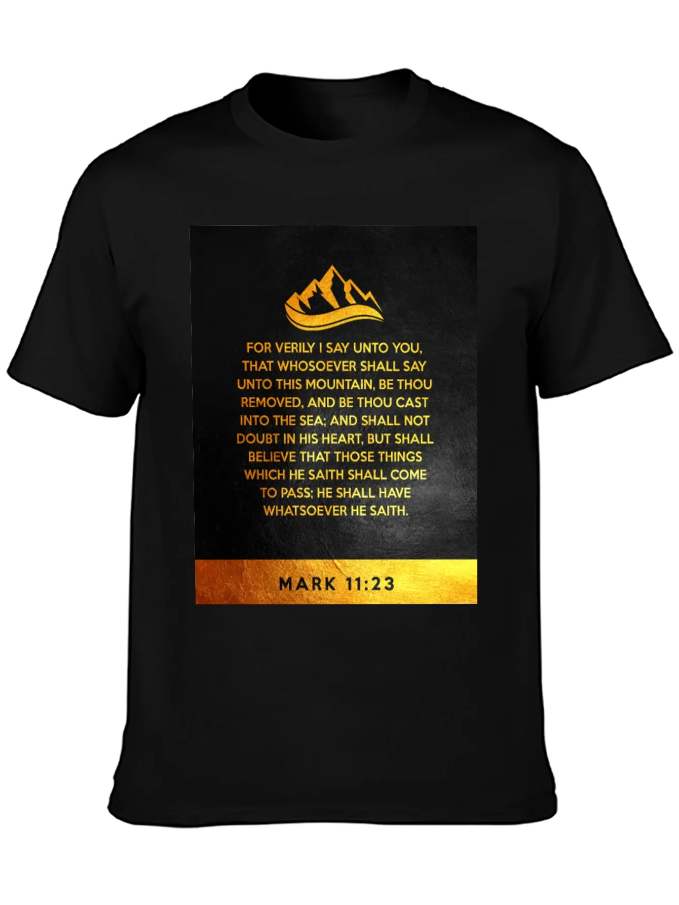 Faith-Inspired Mark 11:23 T-Shirt