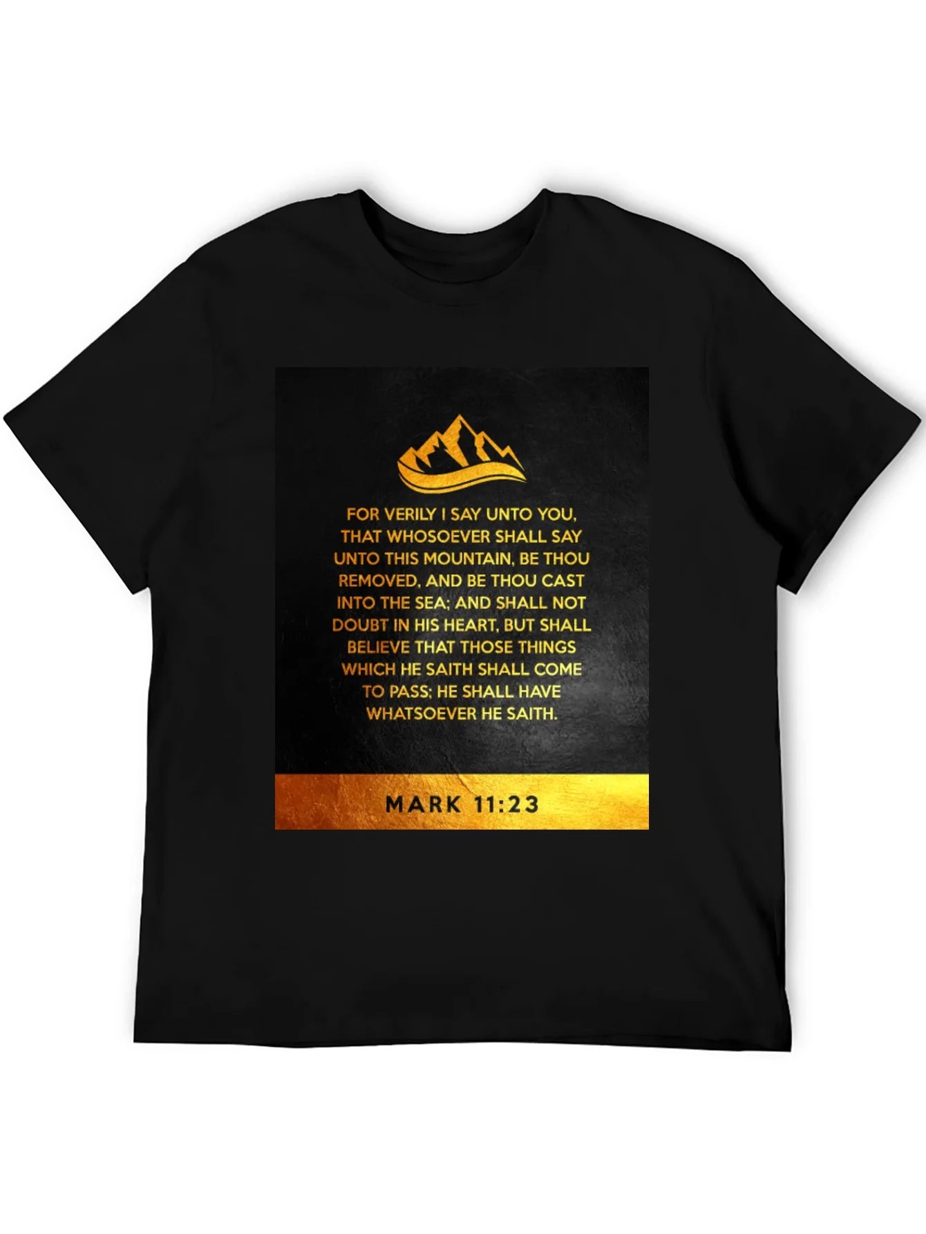 Faith-Inspired Mark 11:23 T-Shirt