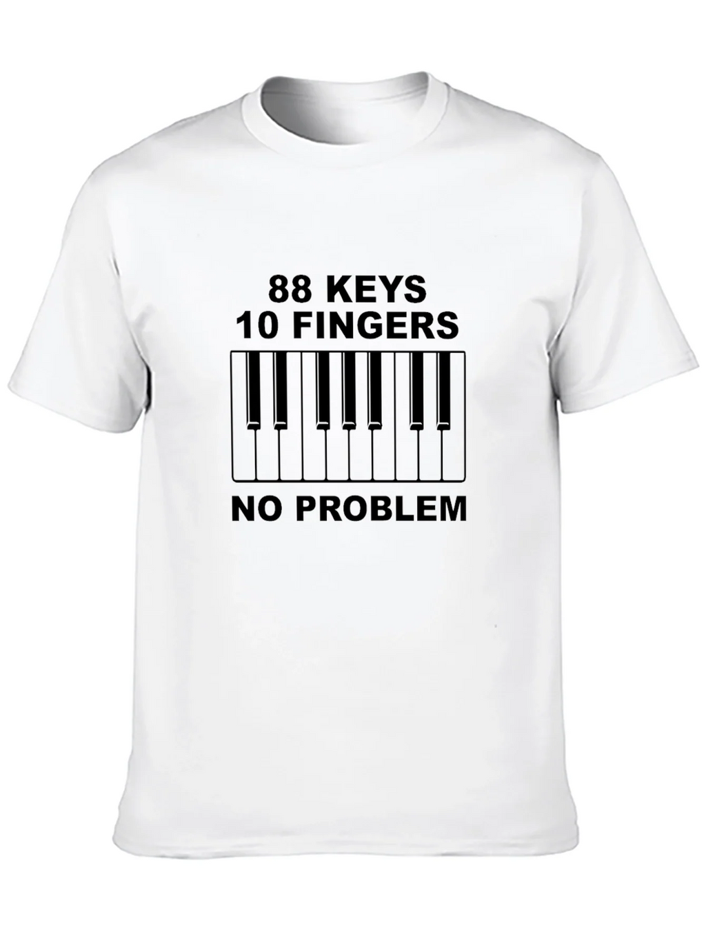 88 Keys 10 Fingers No Problem Black Tee