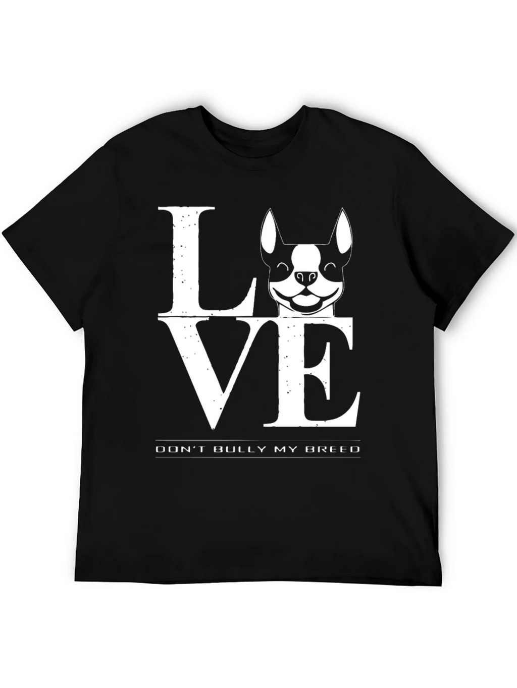 Love Dont Bully My Breed - Graphic Tee