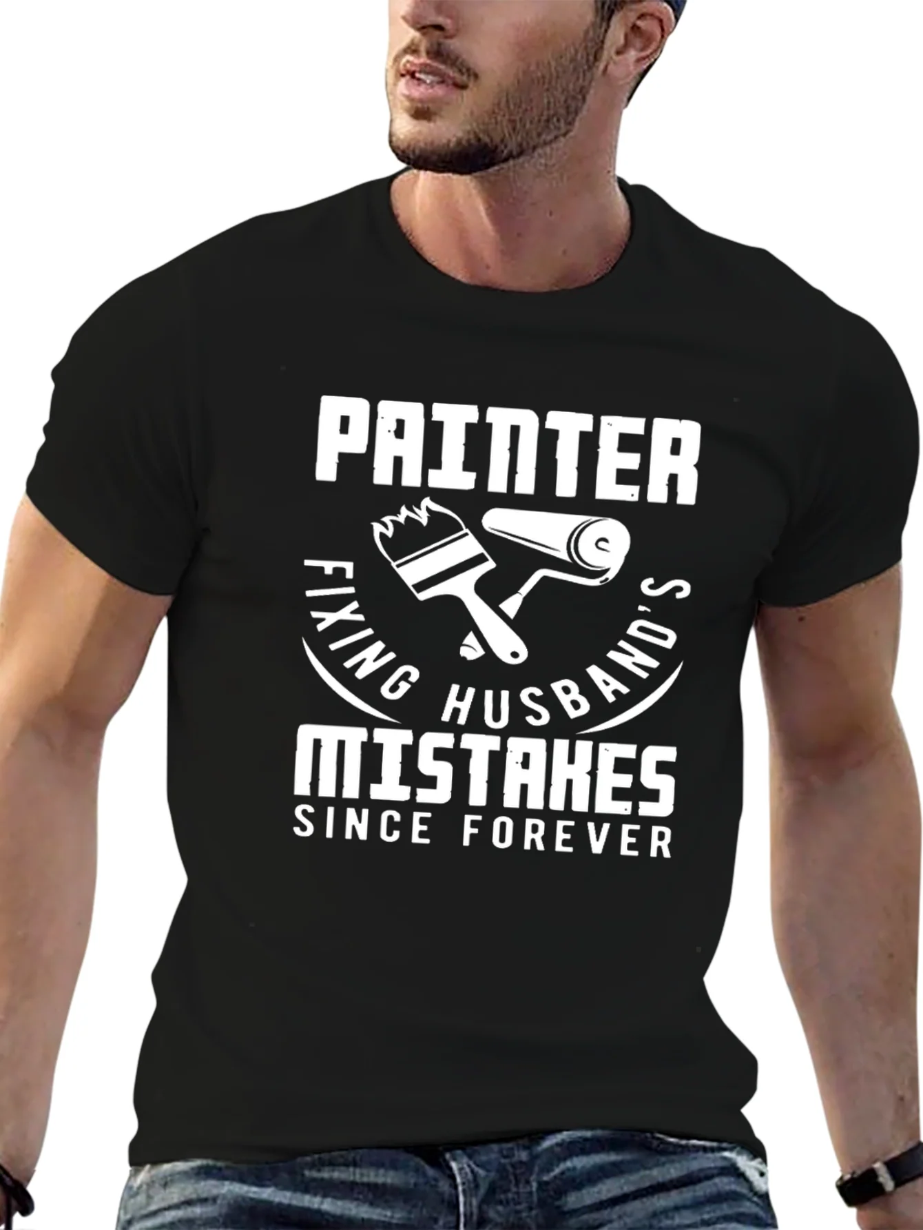 Painter Fixing Husbands Mistakes T-Shirt