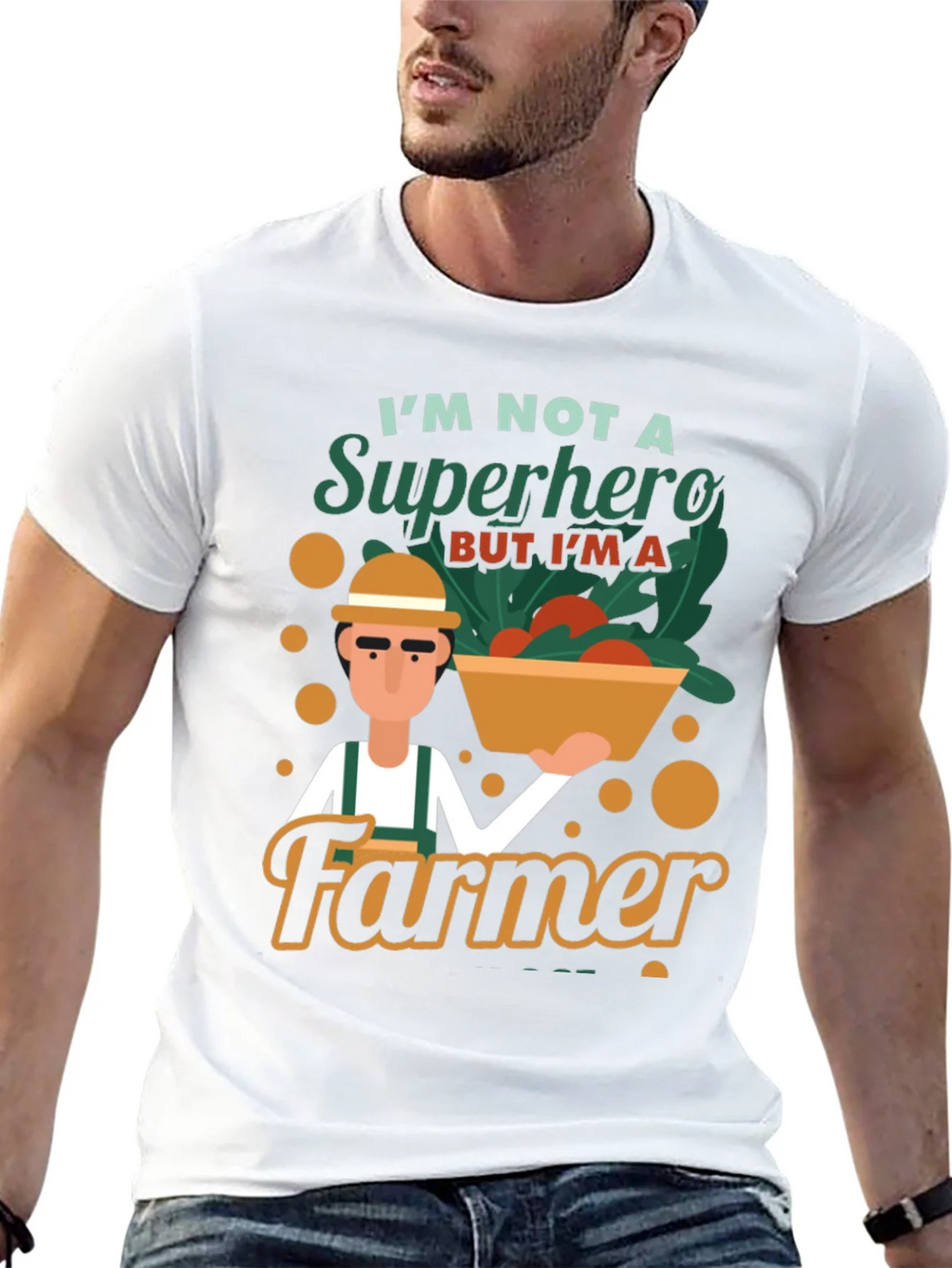 Im Not A Superhero Farmer Graphic T-Shirt