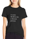 Decent Person T-Shirt - Black Crew Neck