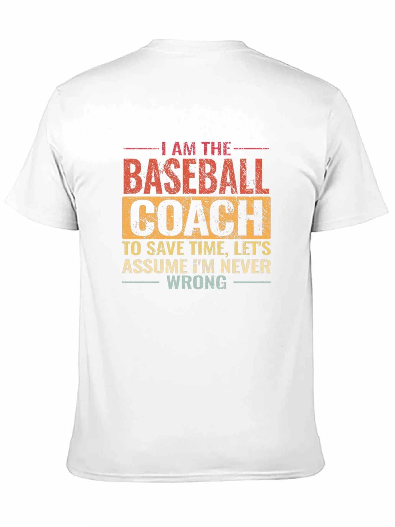 Baseball Coach T-Shirt: Funny Slogan Tee