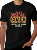 Baseball Coach T-Shirt: Funny Slogan Tee