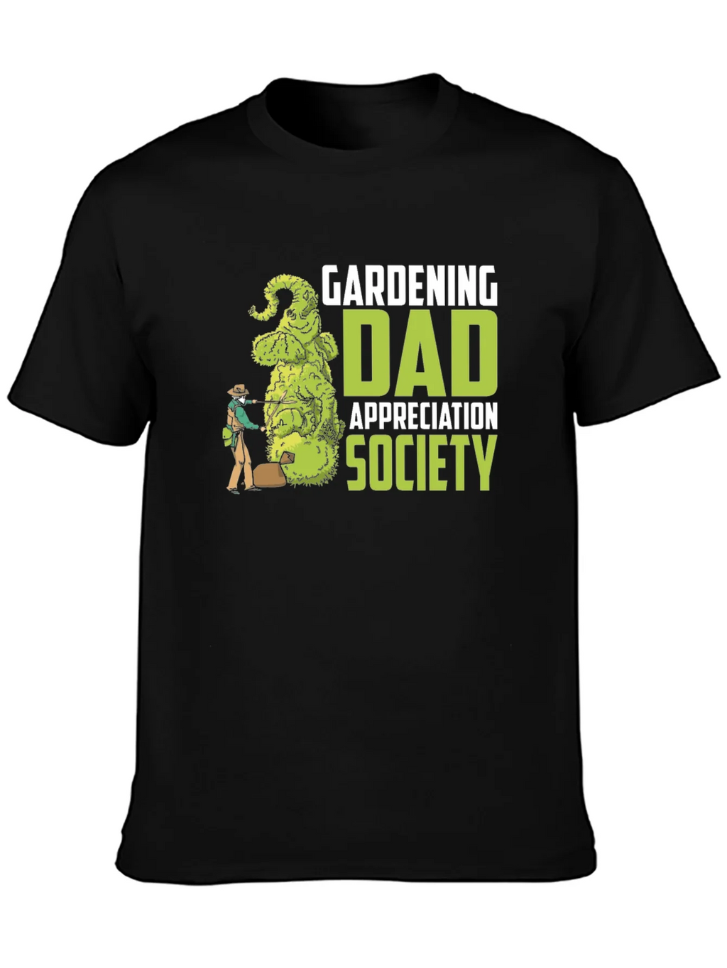 Gardening Dad Appreciation Society T-Shirt