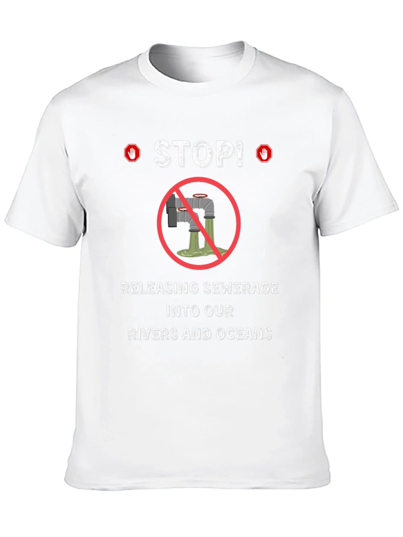 Stop Polluting T-Shirt - Environmental Awareness Tee