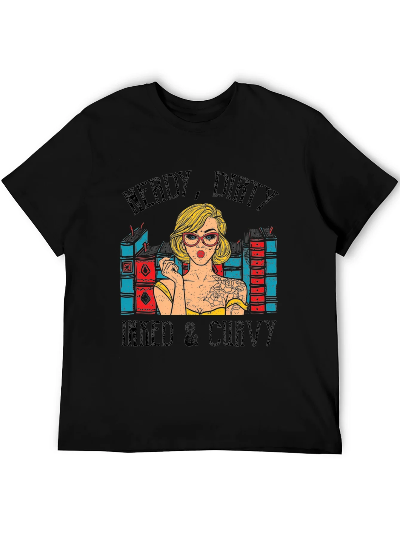 Nerdy Dirty Inked & Curvy T-Shirt