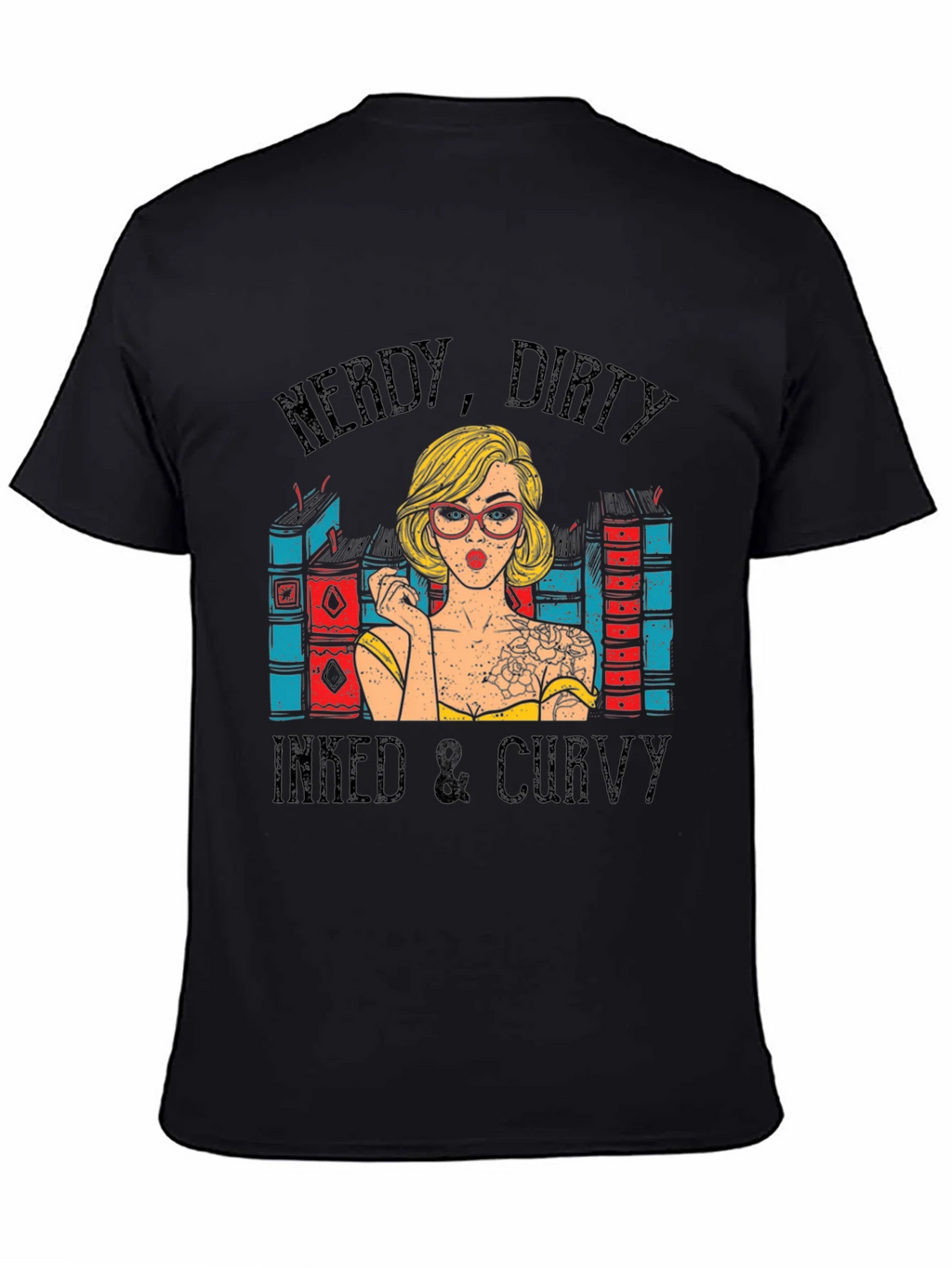 Nerdy Dirty Inked & Curvy T-Shirt