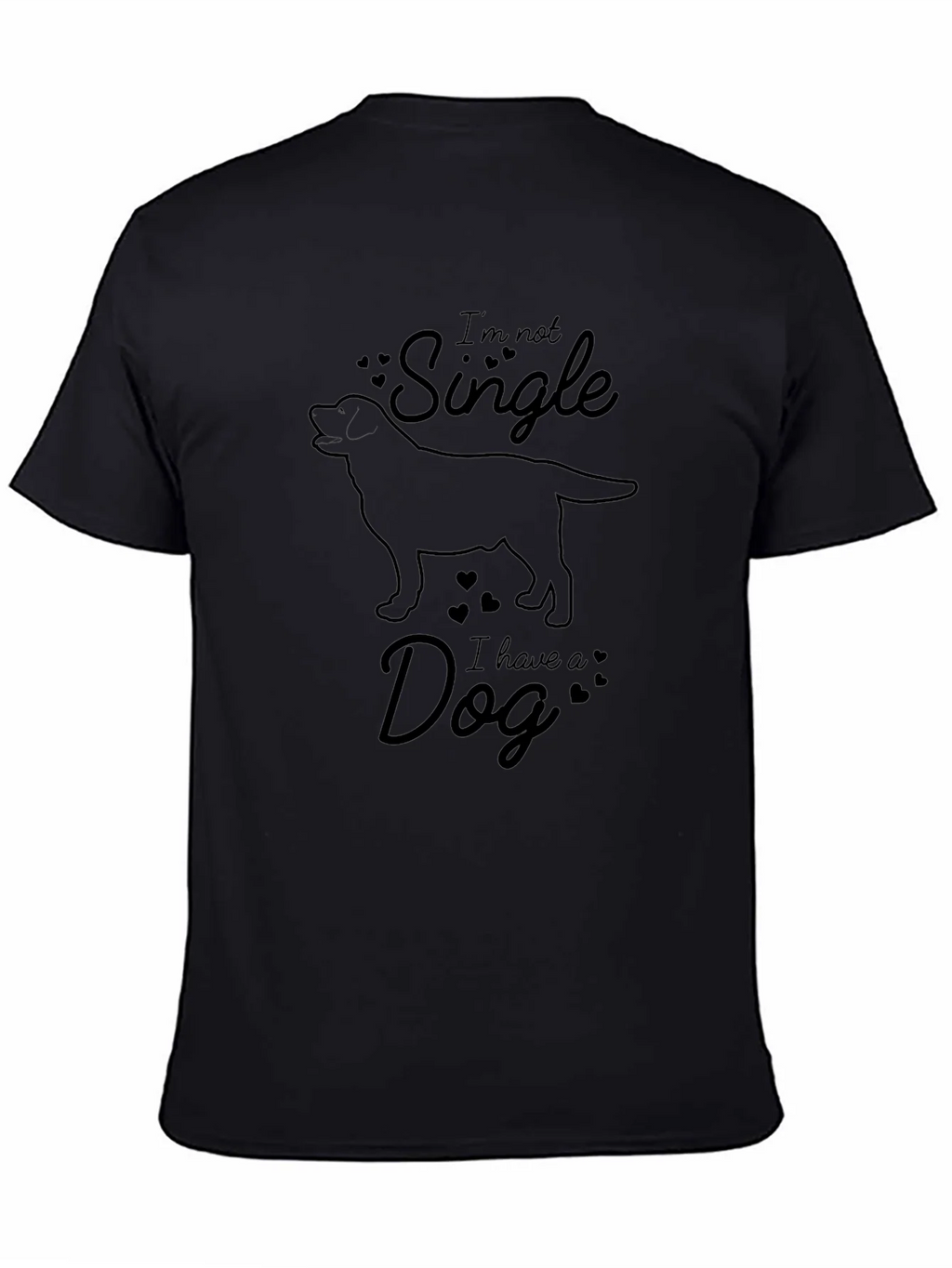 Im Not Single I Have A Dog Graphic Tee