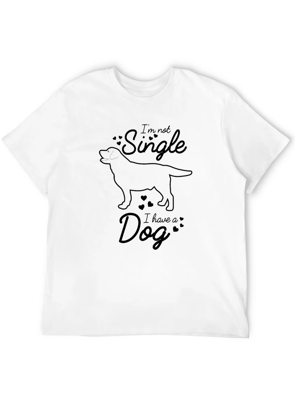 Im Not Single I Have A Dog Graphic Tee