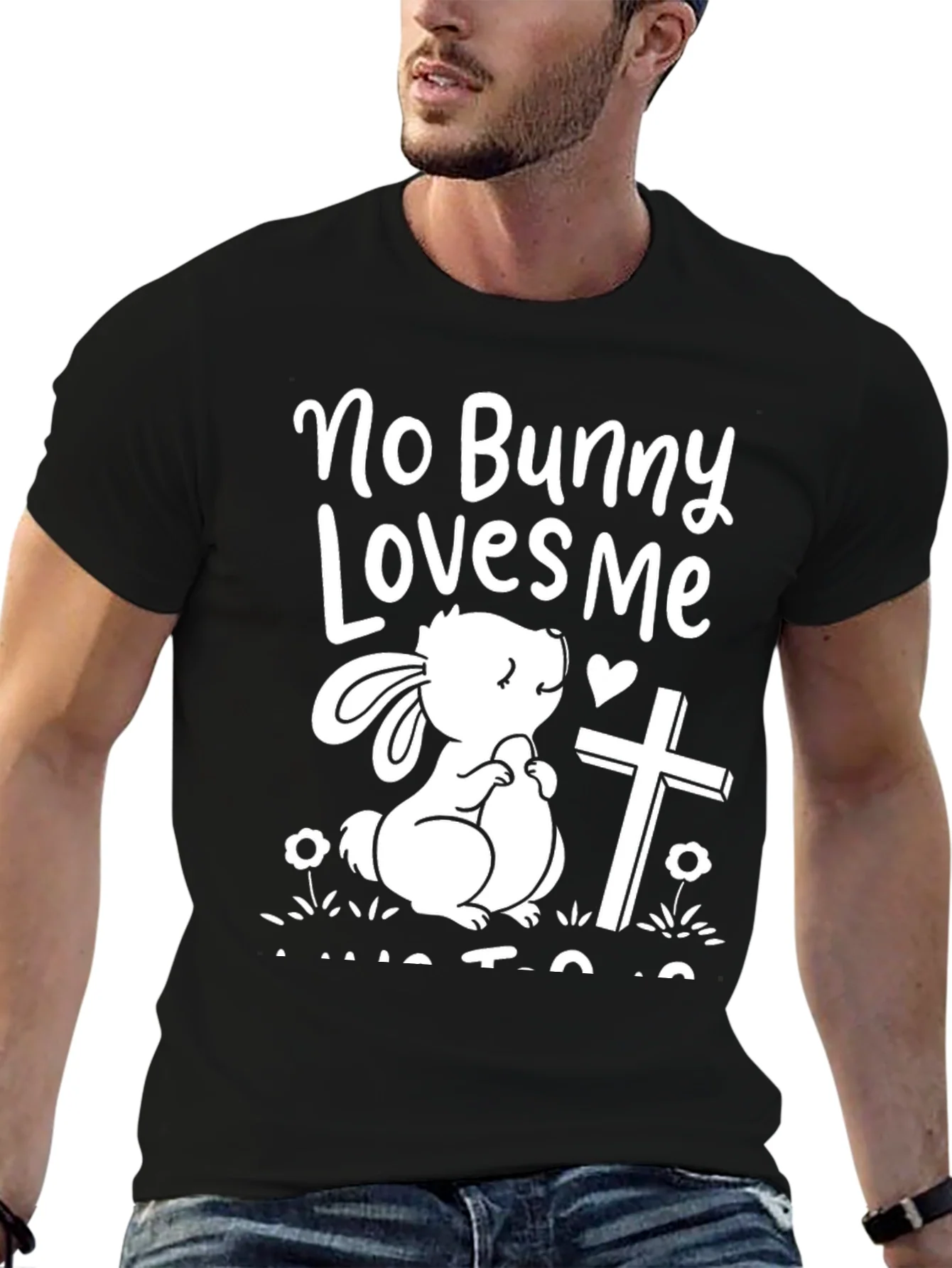 No Bunny Loves Me Easter T-Shirt