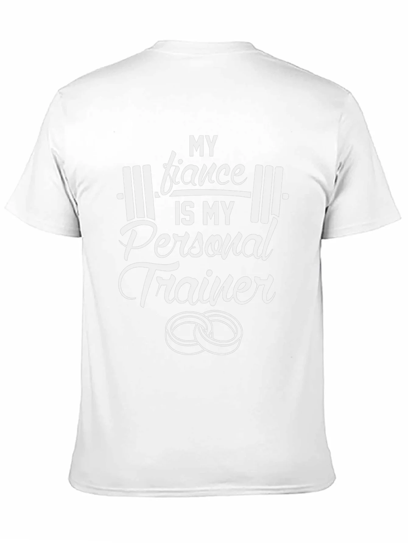 My Fiance is My Personal Trainer T-Shirt