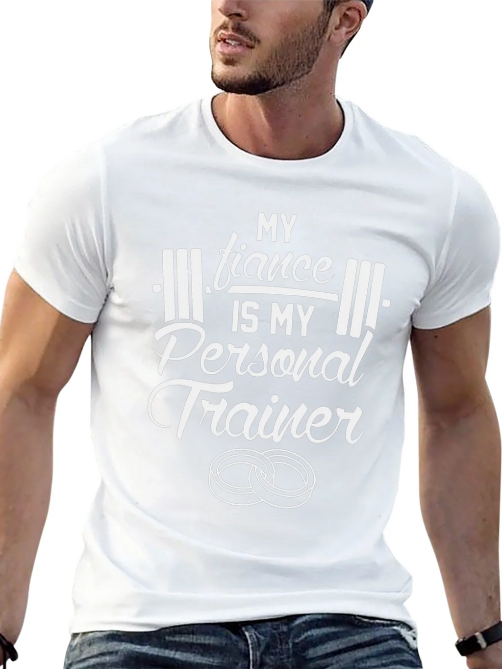 My Fiance is My Personal Trainer T-Shirt