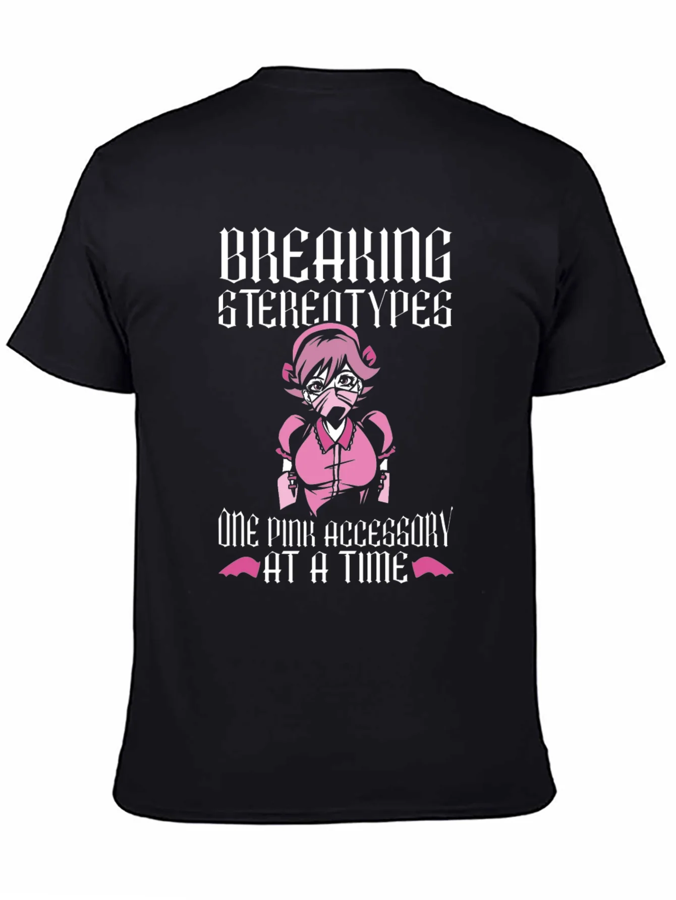 Breaking Stereotypes T-Shirt - Pink Accessory Design