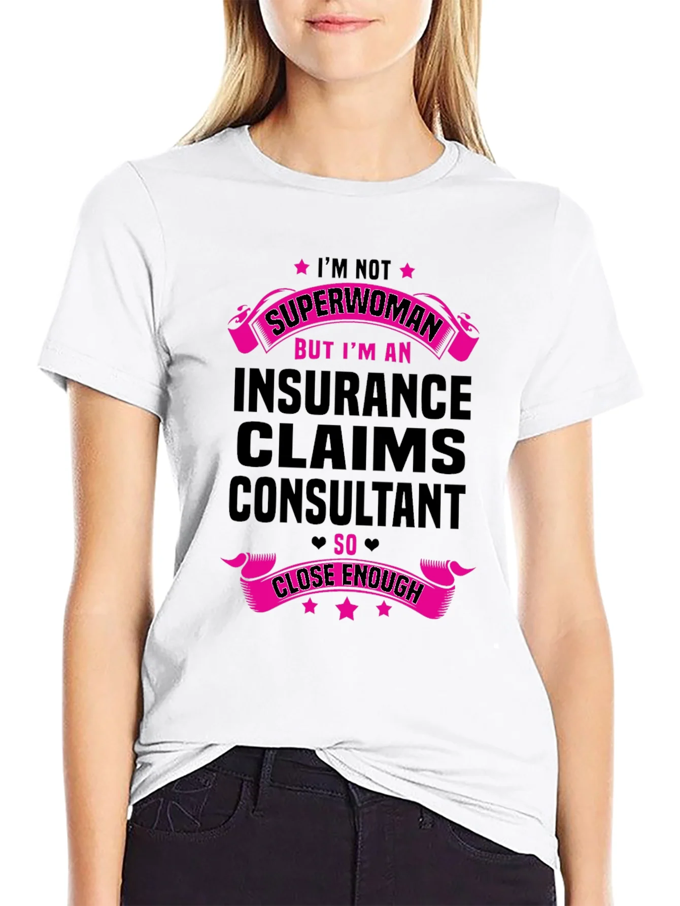 Insurance Claims Consultant T-Shirt - Superwoman Inspired