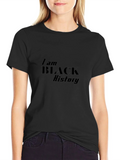 I am Black History T-Shirt - Black Pride