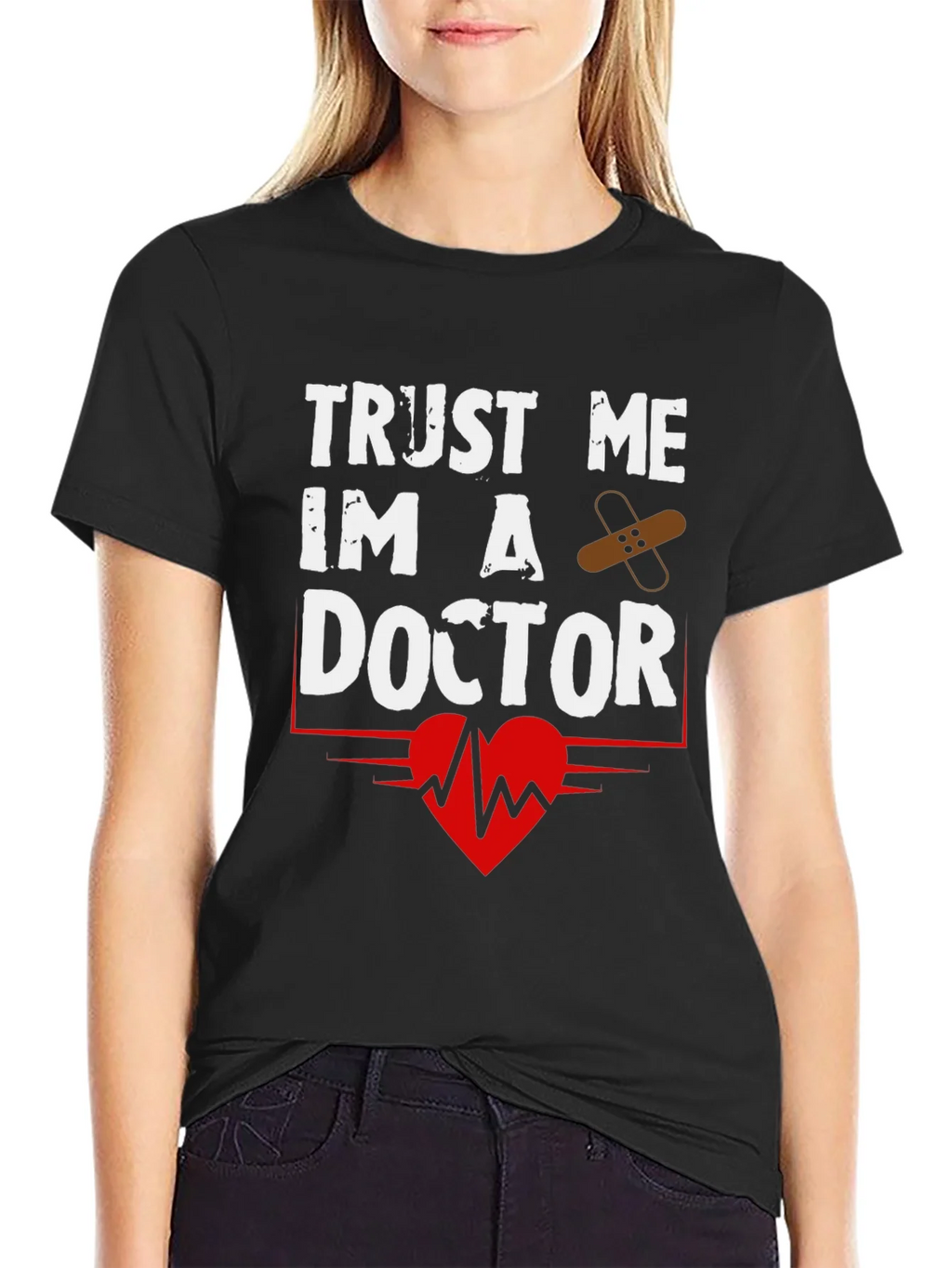 Trust Me Im A Doctor Graphic T-Shirt