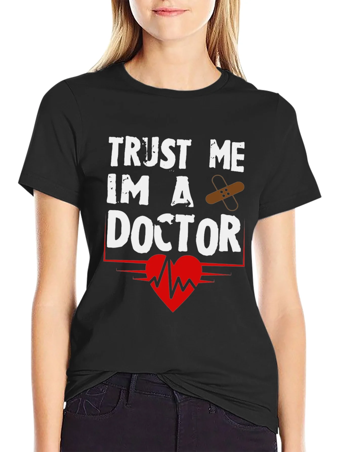 Trust Me Im A Doctor Graphic T-Shirt