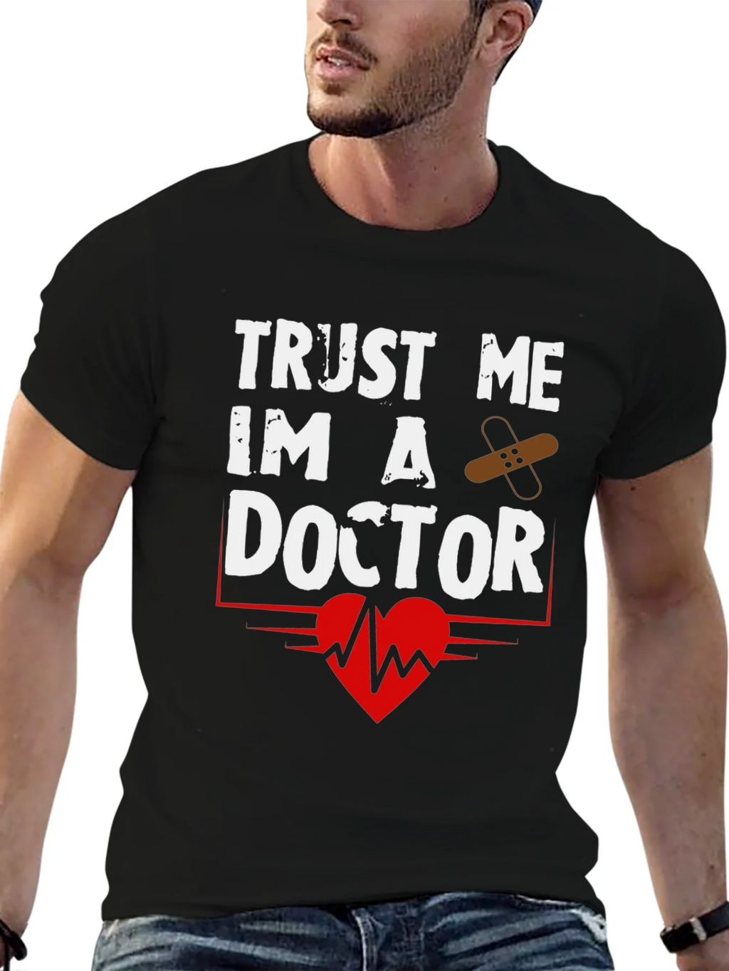 Trust Me Im A Doctor Graphic T-Shirt