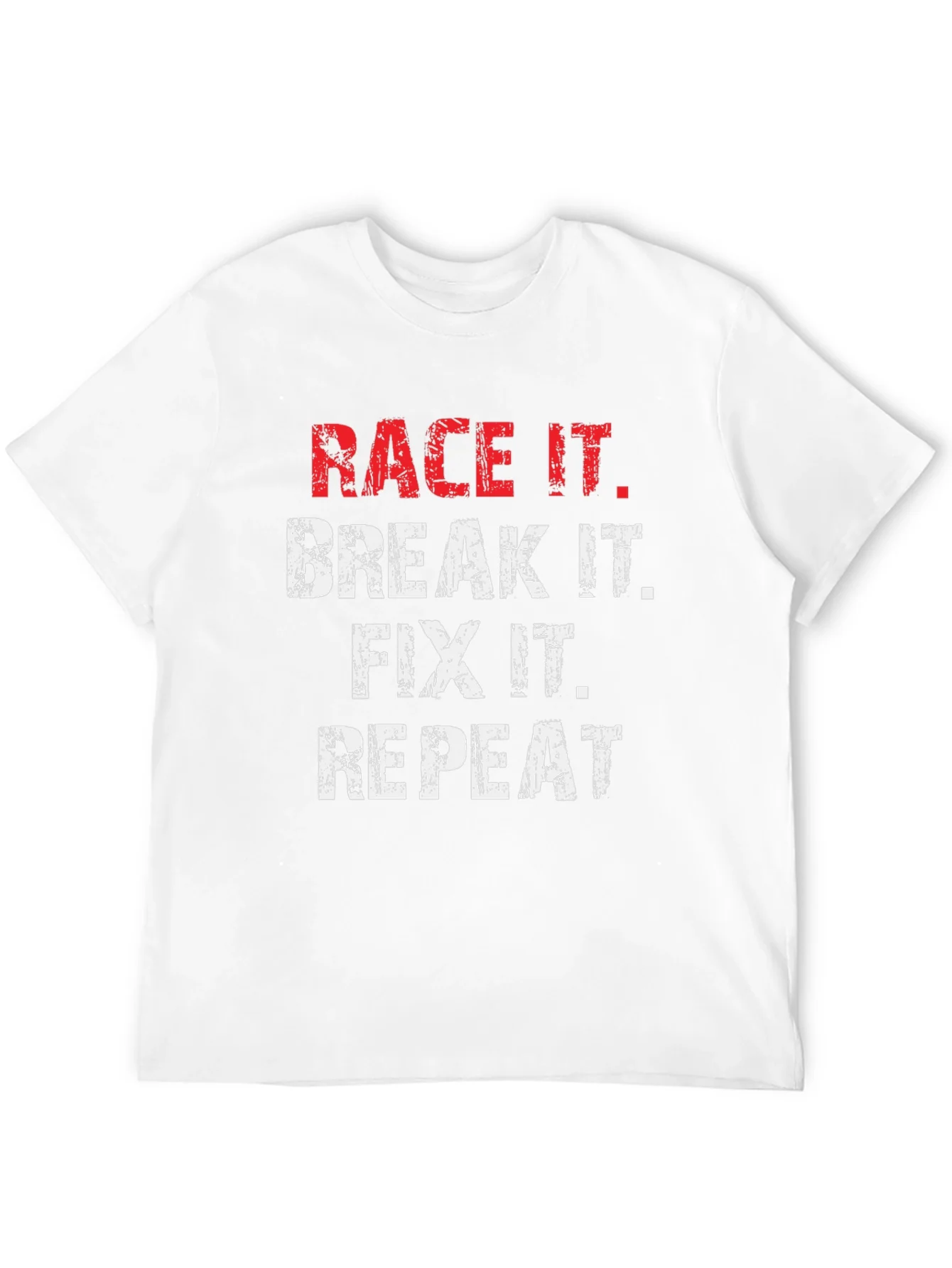 Race It Break It Fix It Repeat Graphic Tee