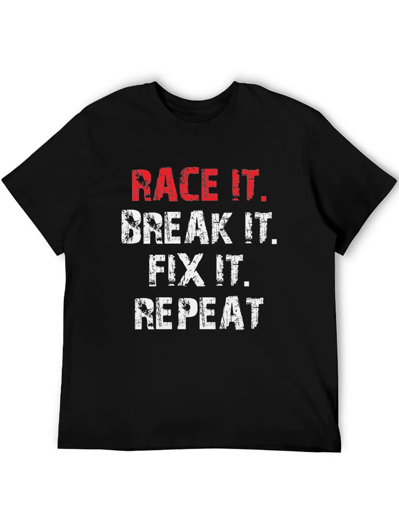 Race It Break It Fix It Repeat Graphic Tee