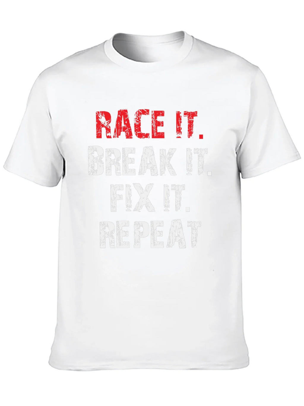 Race It Break It Fix It Repeat Graphic Tee
