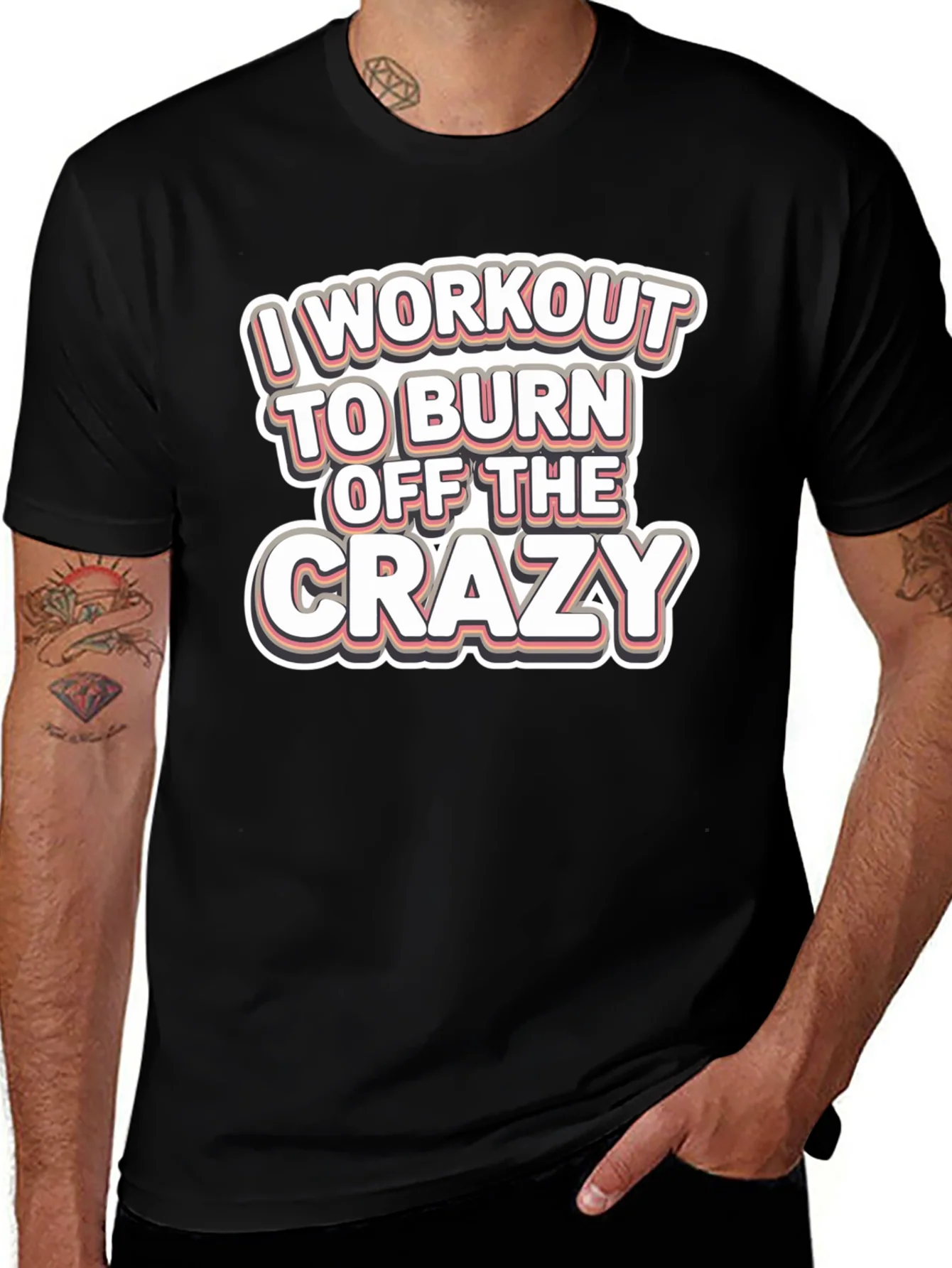 Workout to Burn Off Crazy T-Shirt