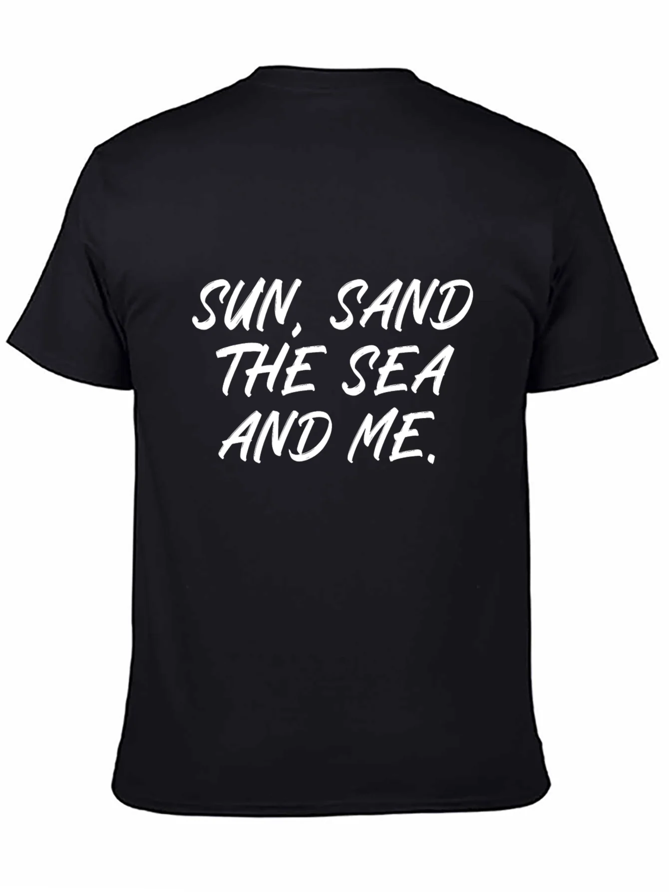 Sun Sand The Sea and Me Black T-Shirt