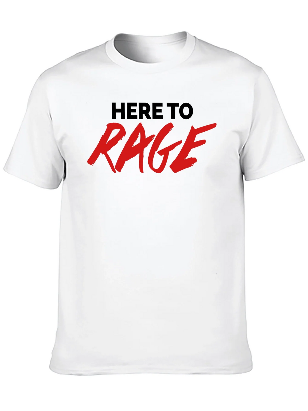 Here To Rage Black Graphic T-Shirt